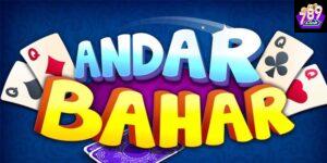 Tổng quan về cách cược Andar Bahar tại 789CLUB