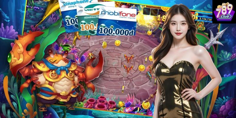 Tại sao nên chơi bắn cá đổi thẻ cào tại 789Club?